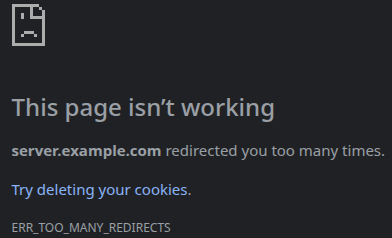 The chrome "too many redirects" page
